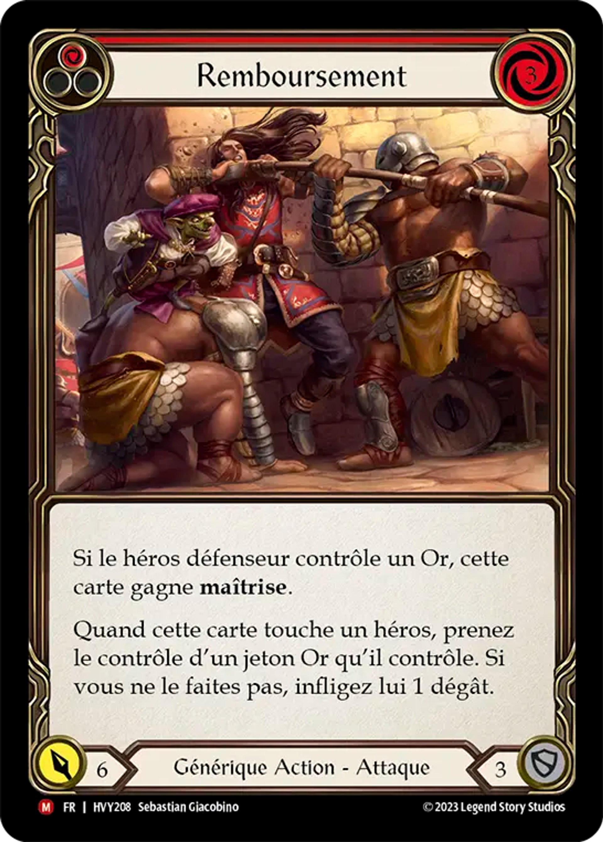Remboursement — Heavy Hitters — Flesh and Blood