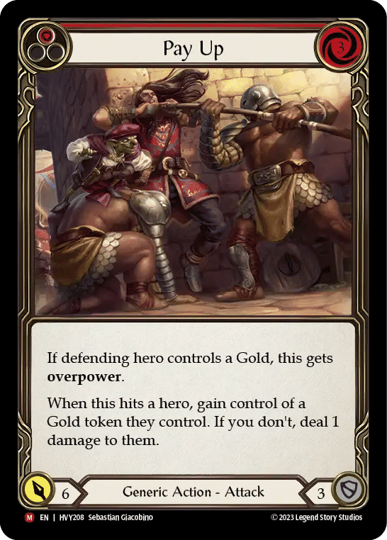 Pay Up — Heavy Hitters — Flesh and Blood
