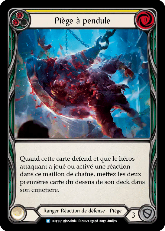 Piège à pendule — Outsiders — Flesh and Blood