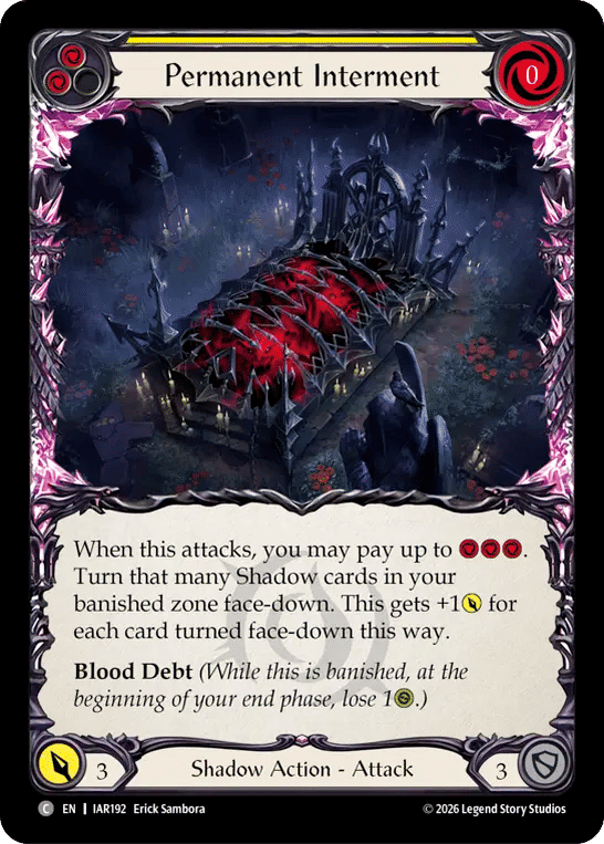 Permanent Interment (Yellow) — Usurp the Shadow Throne — Flesh and Blood