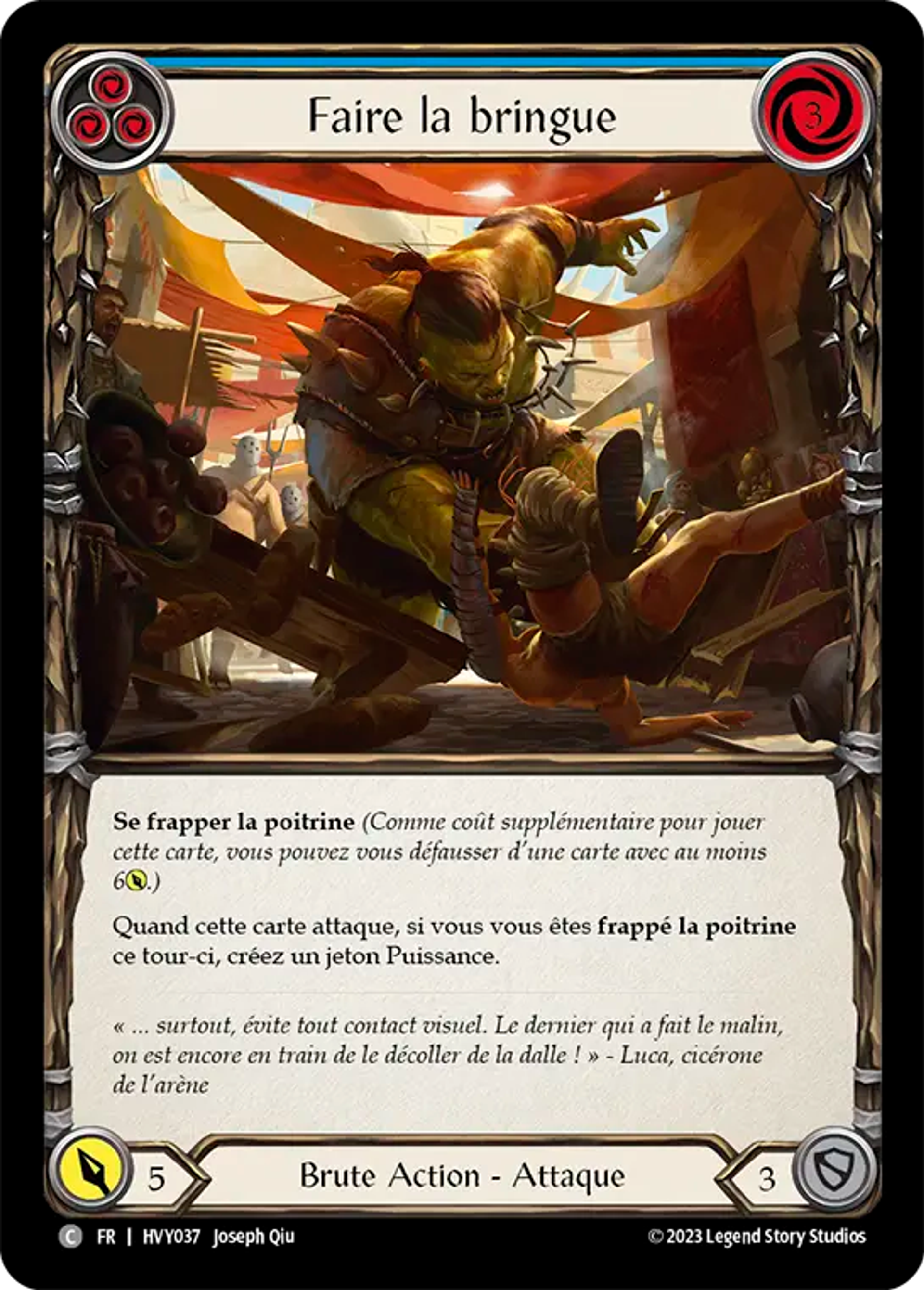 Faire la bringue — Heavy Hitters — Flesh and Blood