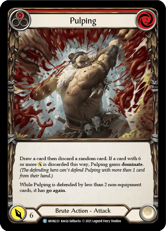 Pulping (Red) — Monarch — Flesh and Blood