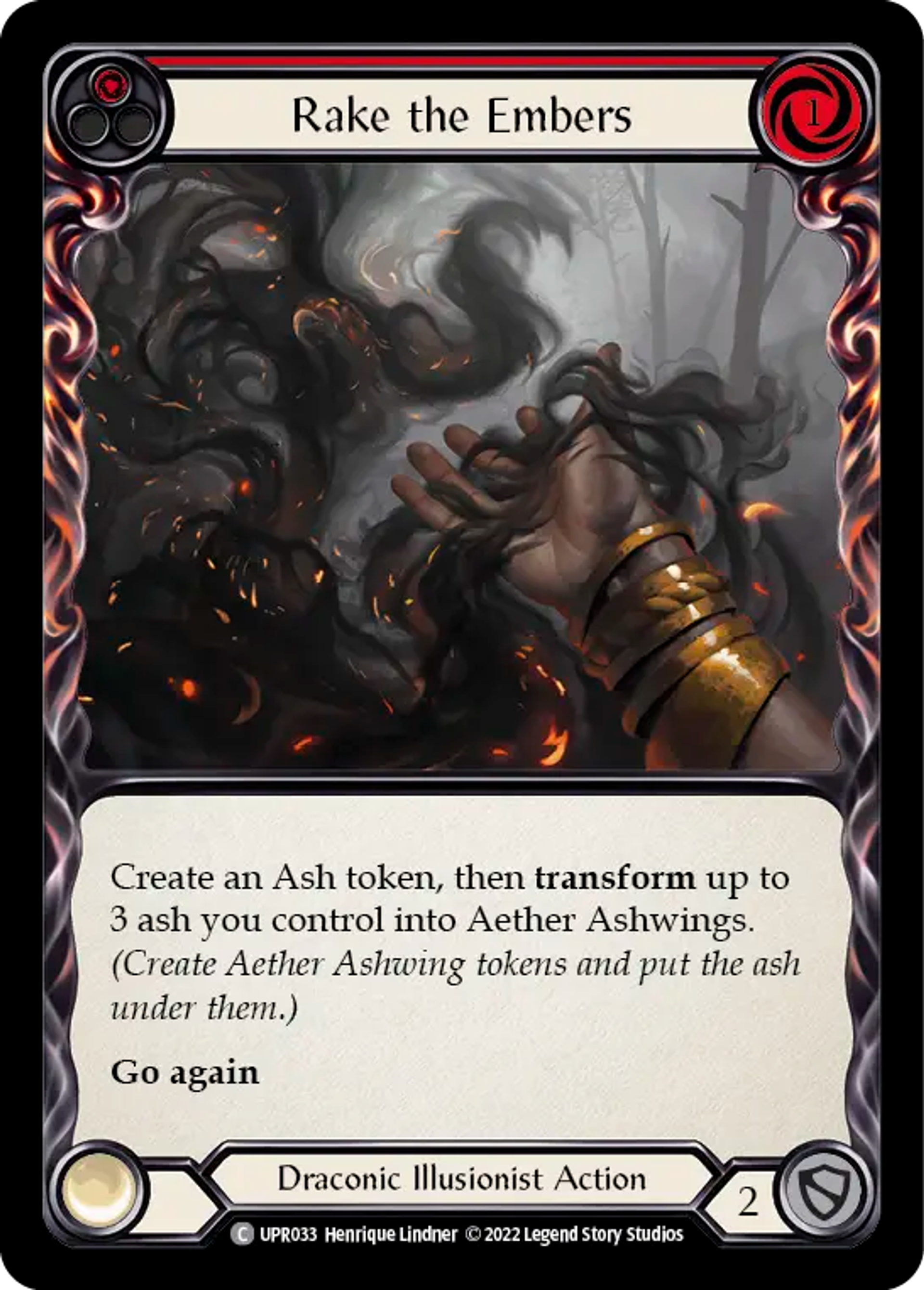 Rake the Embers (Red) — Uprising — Flesh and Blood