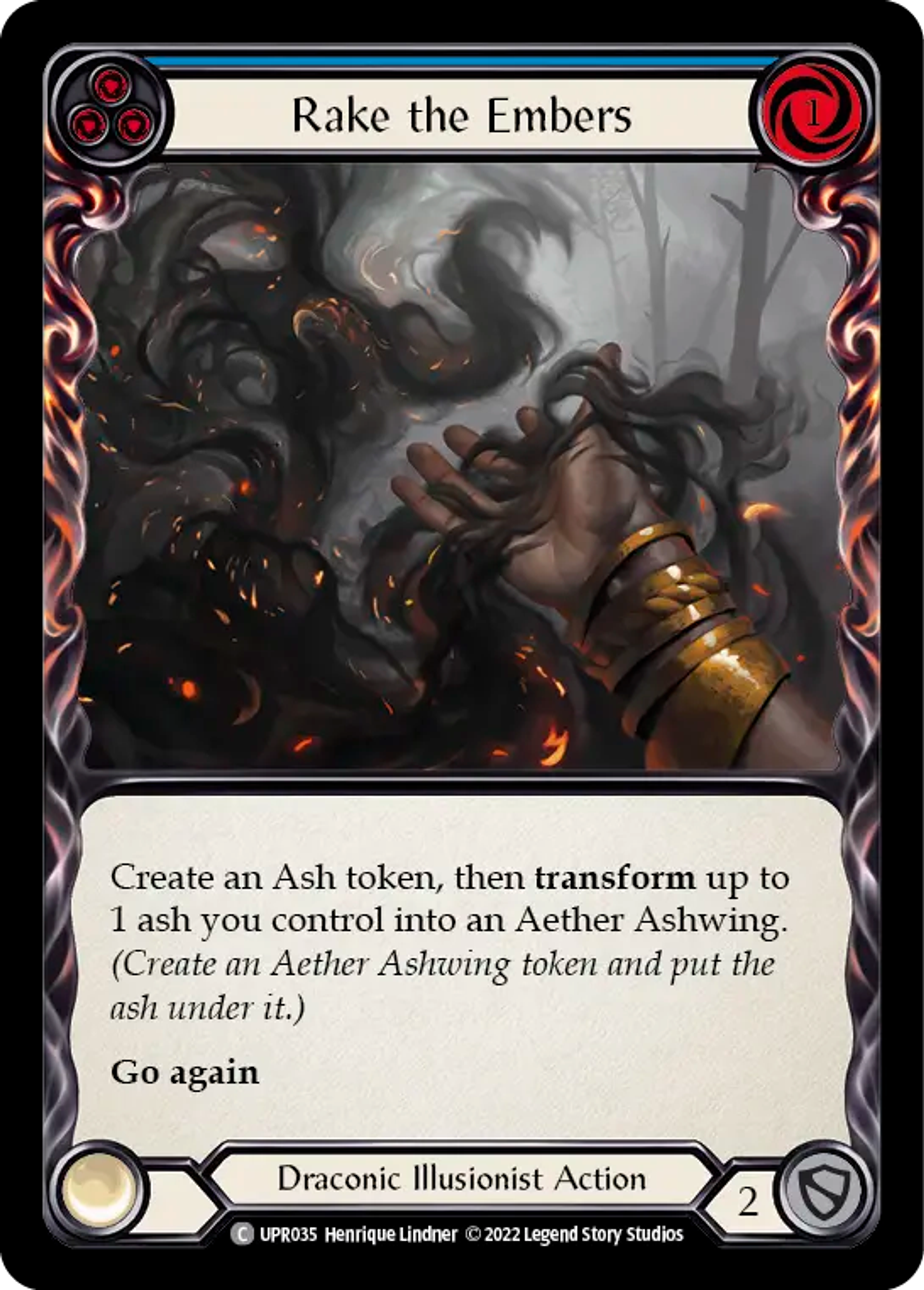Rake the Embers (Blue) — Uprising — Flesh and Blood