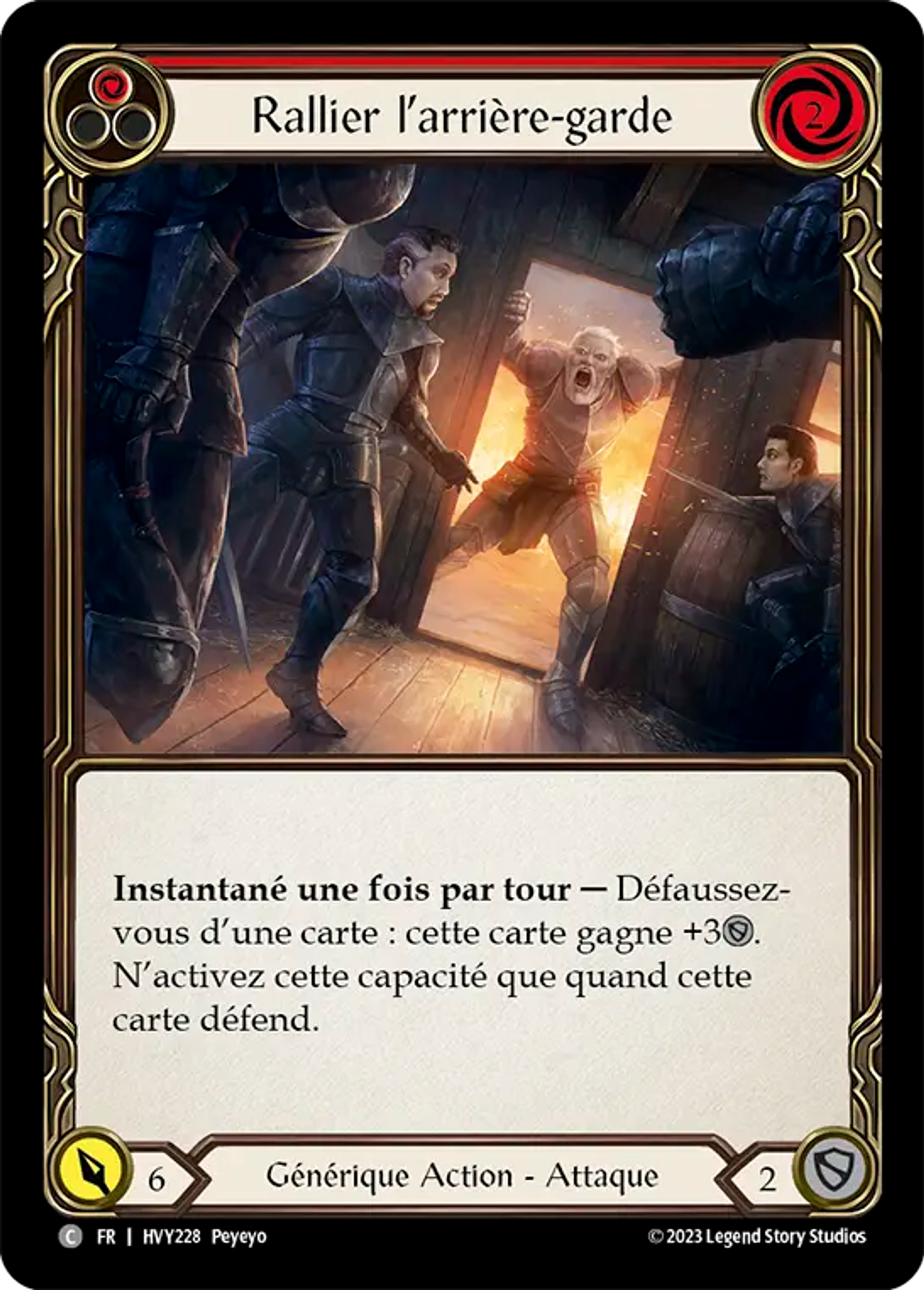 Rallier l’arrière-garde — Heavy Hitters — Flesh and Blood