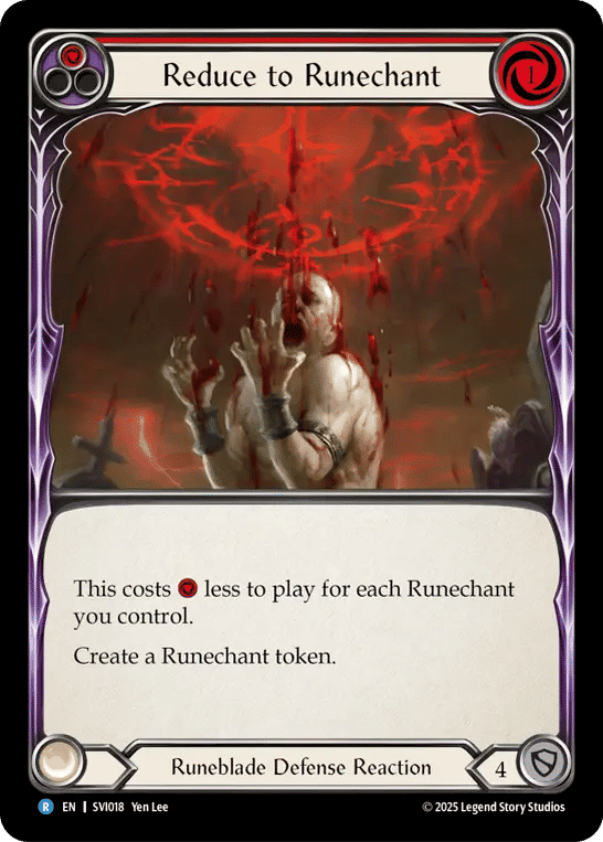 Reduce to Runechant (Red) — Silver Age Chapter 1 - Viserai — Flesh and Blood