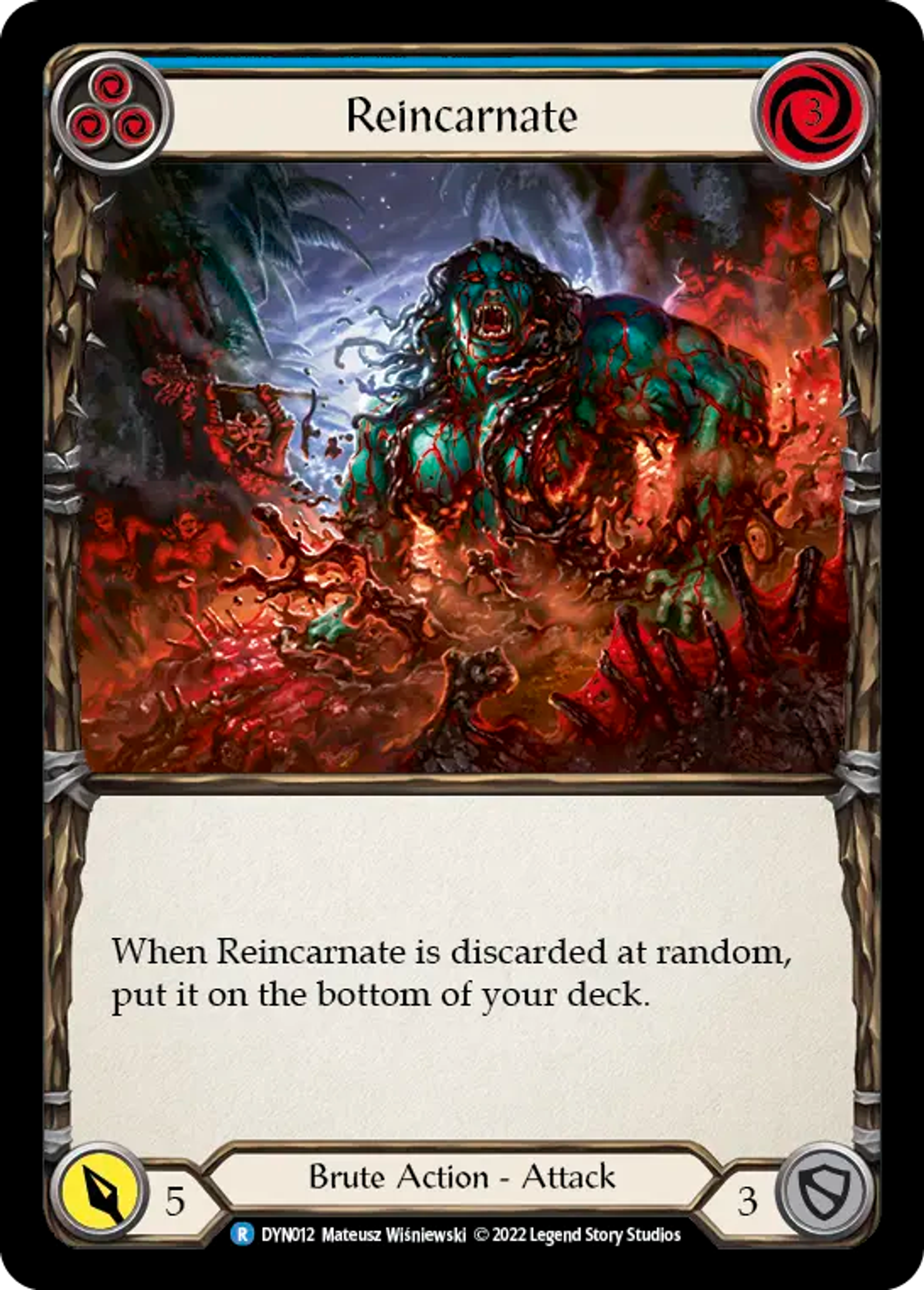 Reincarnate (Blue) — Dynasty — Flesh and Blood