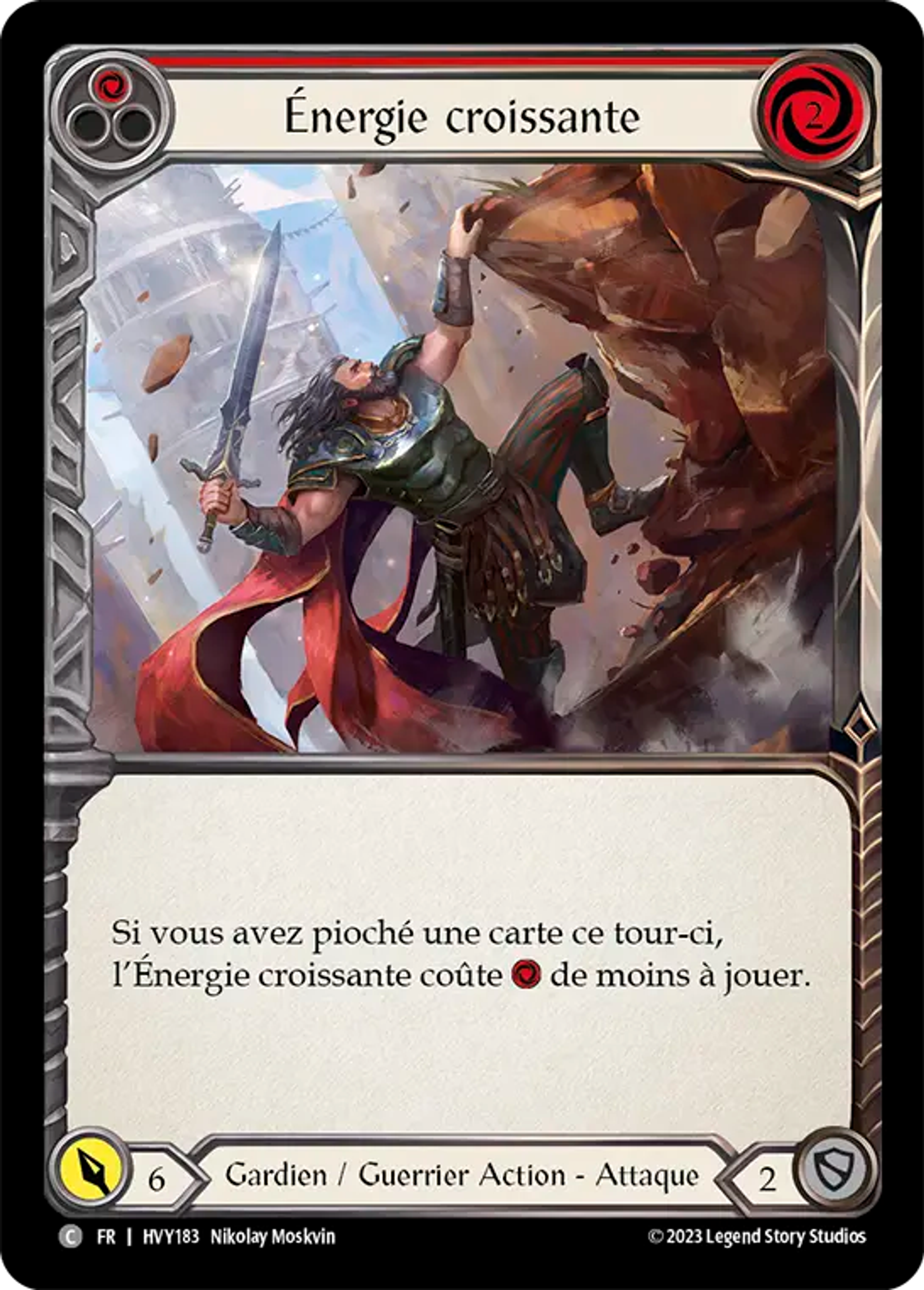 Énergie croissante — Heavy Hitters — Flesh and Blood