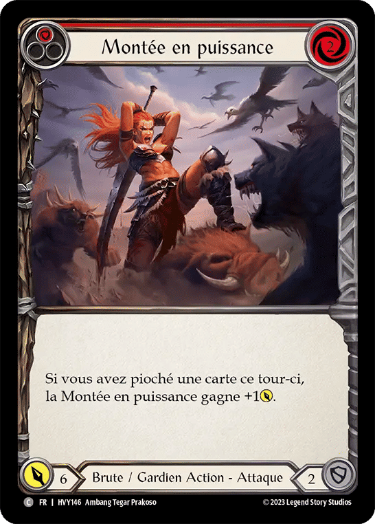 Montée en puissance — Heavy Hitters — Flesh and Blood