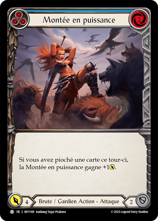 Montée en puissance — Heavy Hitters — Flesh and Blood