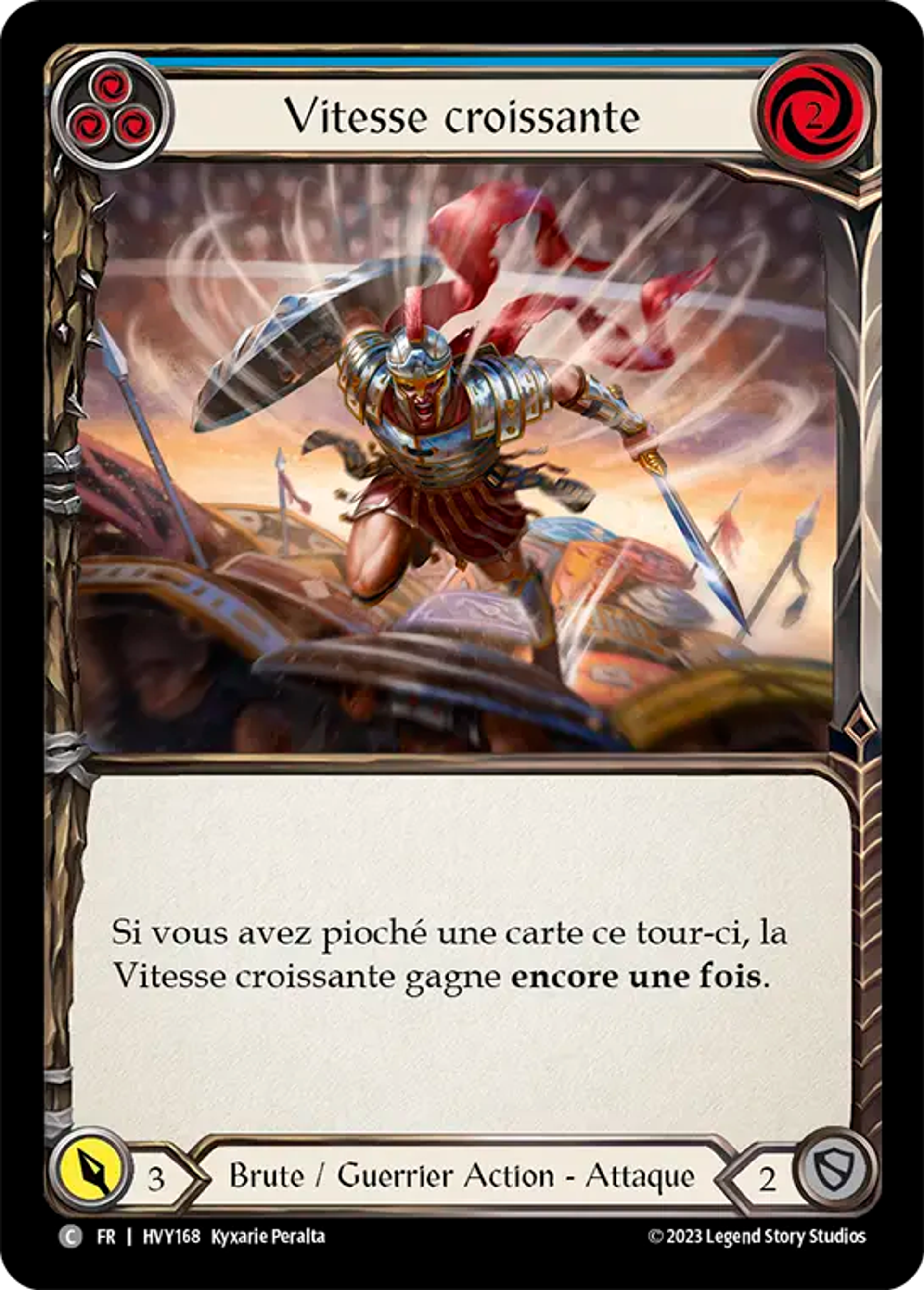 Vitesse croissante — Heavy Hitters — Flesh and Blood