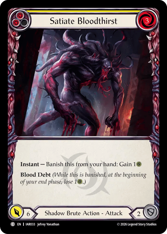 Satiate Bloodthirst (Yellow) — Usurp the Shadow Throne — Flesh and Blood