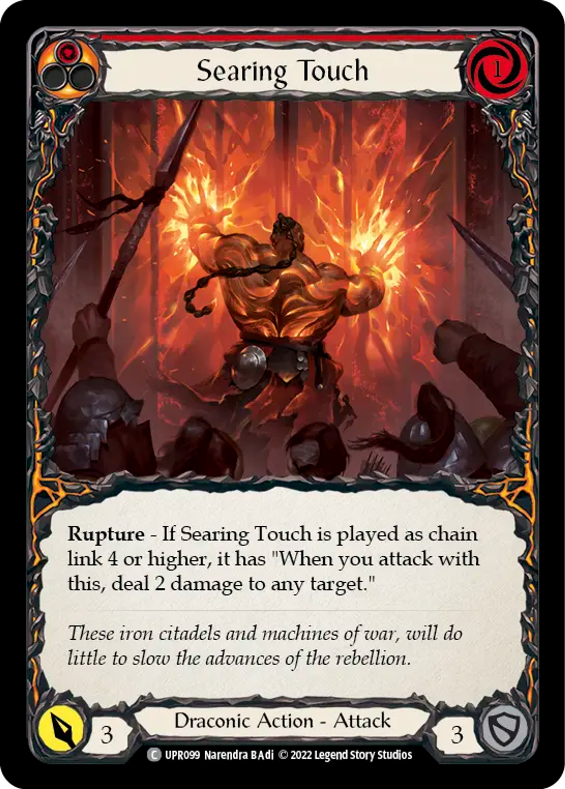 Searing Touch (Red) — Uprising — Flesh and Blood