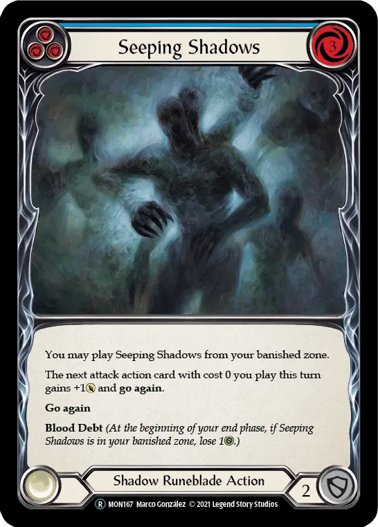 Seeping Shadows (Blue) — Monarch - Unlimited — Flesh and Blood