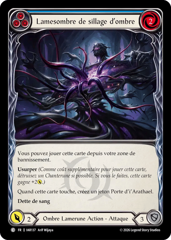 Lamesombre de sillage d’ombre — Usurp the Shadow Throne — Flesh and Blood