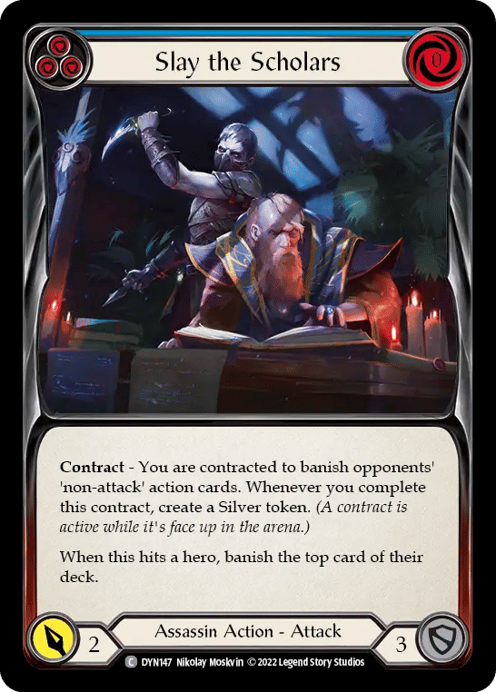 Slay the Scholars (Blue) — Dynasty — Flesh and Blood