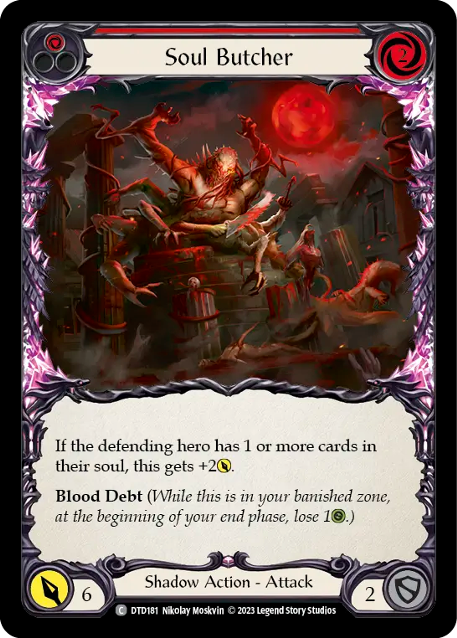Soul Butcher (Red) — Dusk till Dawn — Flesh and Blood