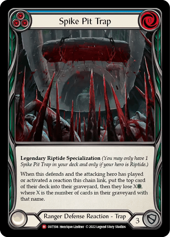 Piège à pieux — Outsiders — Flesh and Blood