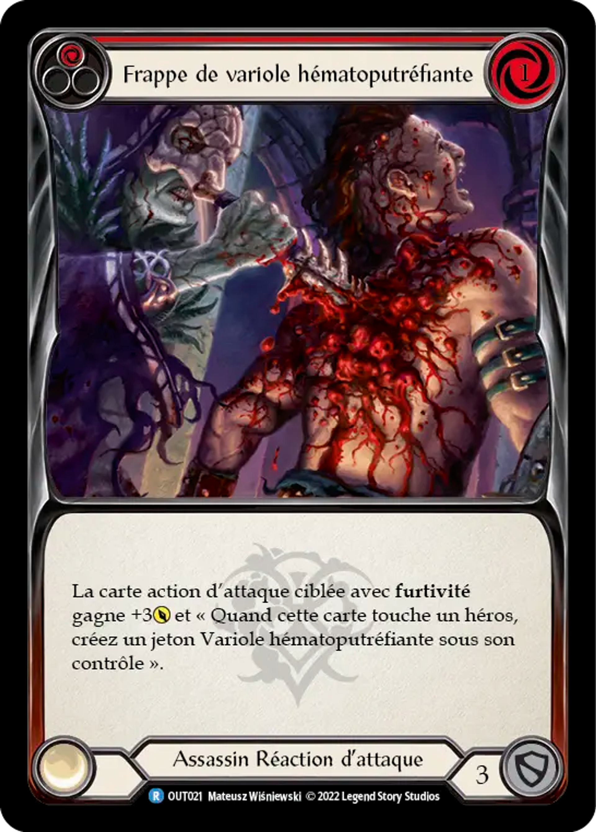 Frappe de variole hématoputréfiante — Outsiders — Flesh and Blood