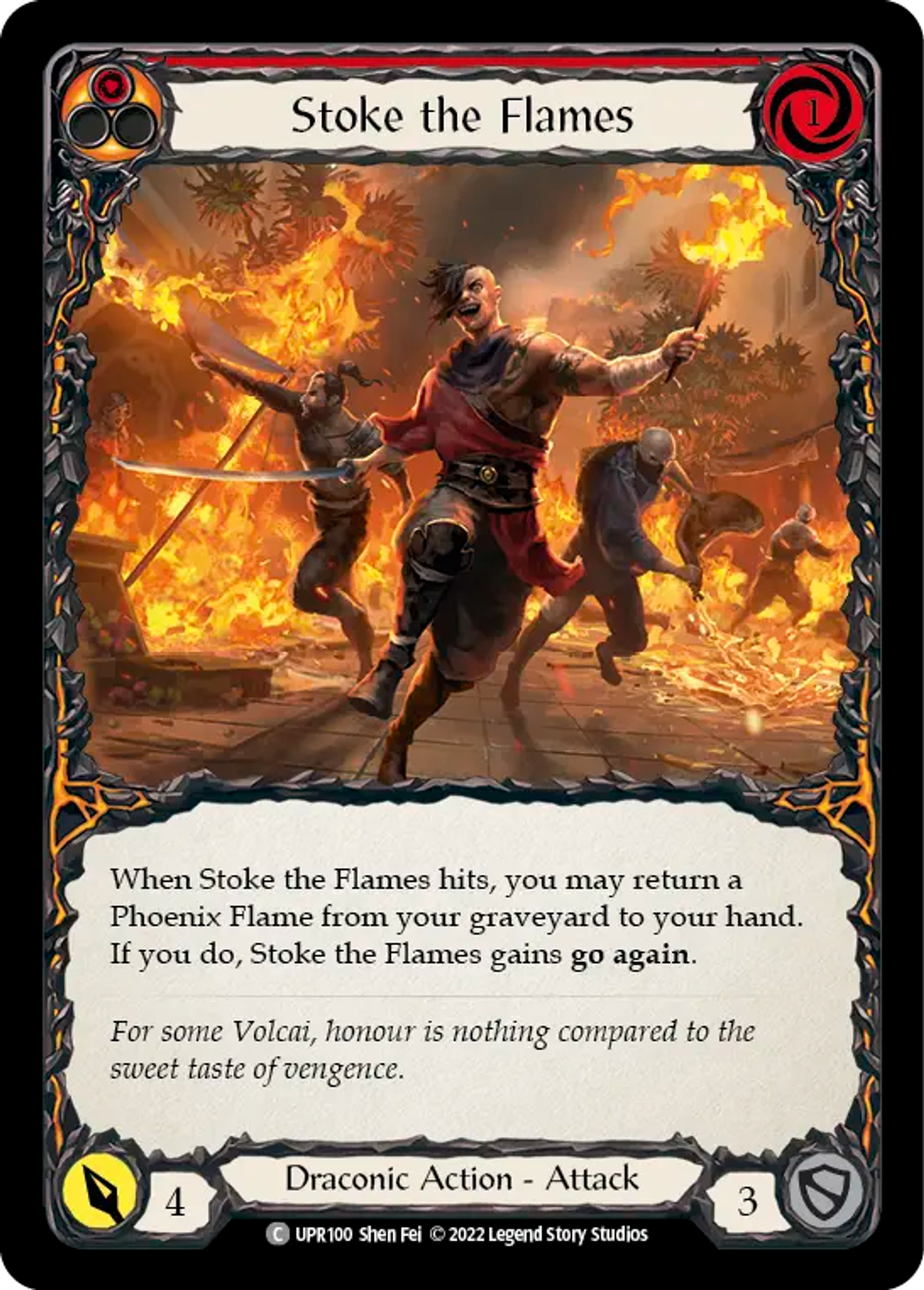 Stoke the Flames (Red) — Uprising — Flesh and Blood