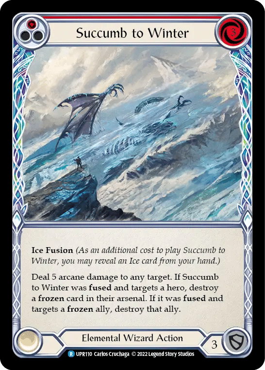 Succumb to Winter (Red) — Uprising — Flesh and Blood
