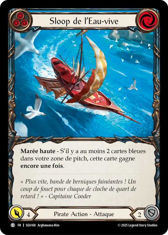 Sloop de l’Eau-vive — High Seas — Flesh and Blood