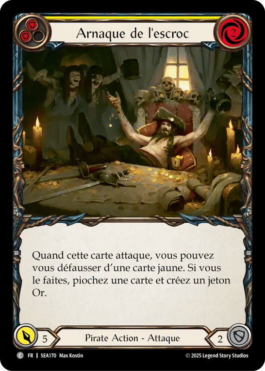 Arnaque de l'escroc — High Seas — Flesh and Blood