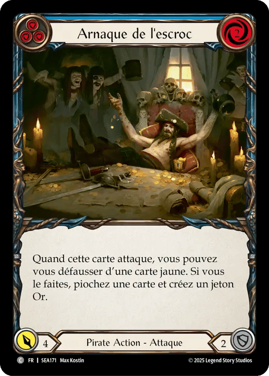 Arnaque de l'escroc — High Seas — Flesh and Blood