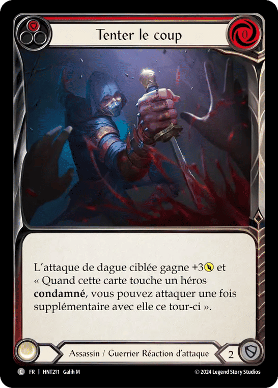 Tenter le coup — The Hunted — Flesh and Blood