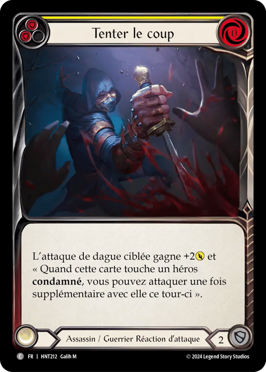 Tenter le coup — The Hunted — Flesh and Blood