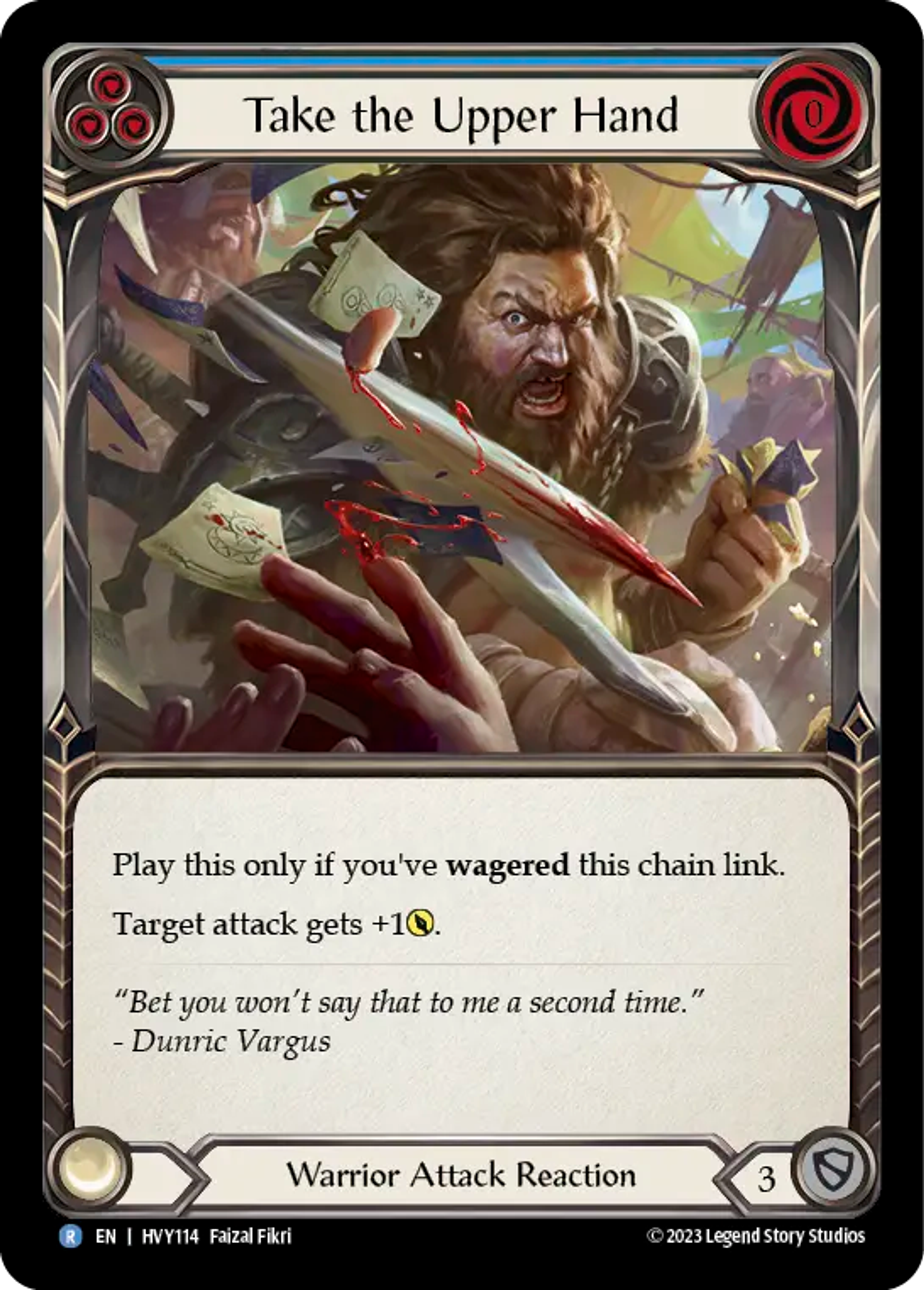 Prendre le dessus — Heavy Hitters — Flesh and Blood