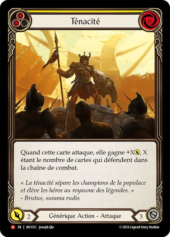 Ténacité — Heavy Hitters — Flesh and Blood