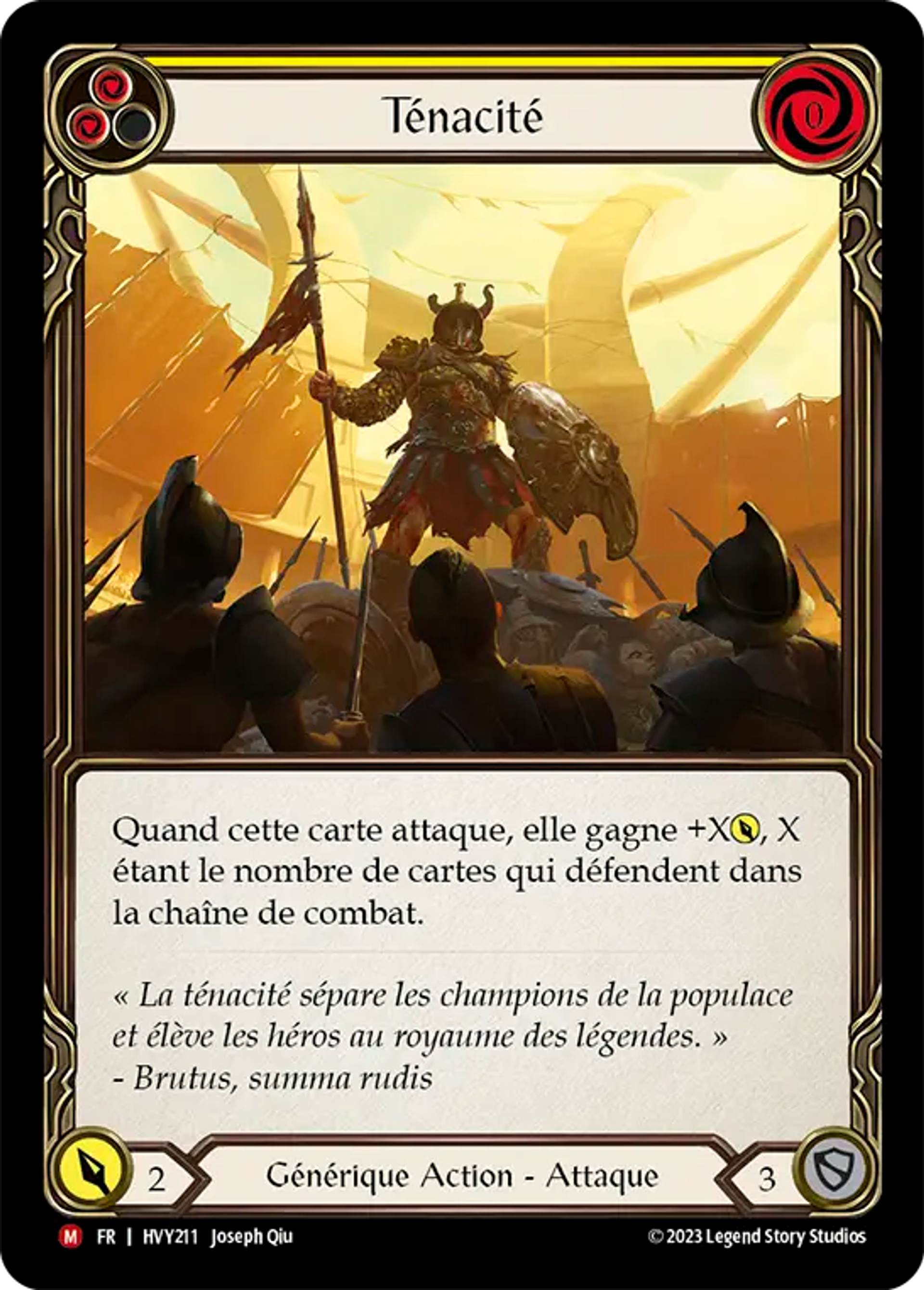 Ténacité — Heavy Hitters — Flesh and Blood