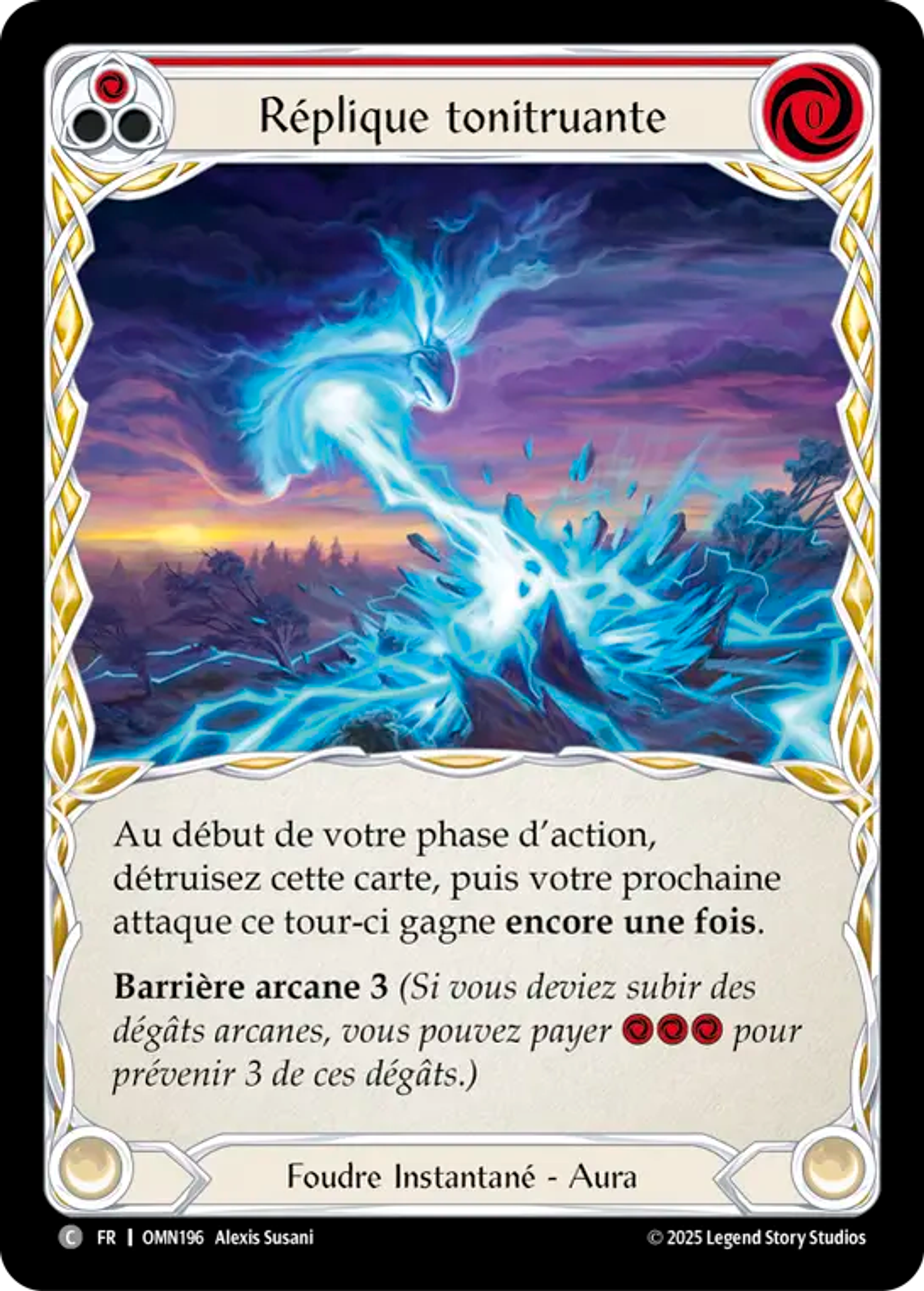 Réplique tonitruante — Omens of the Third Age — Flesh and Blood