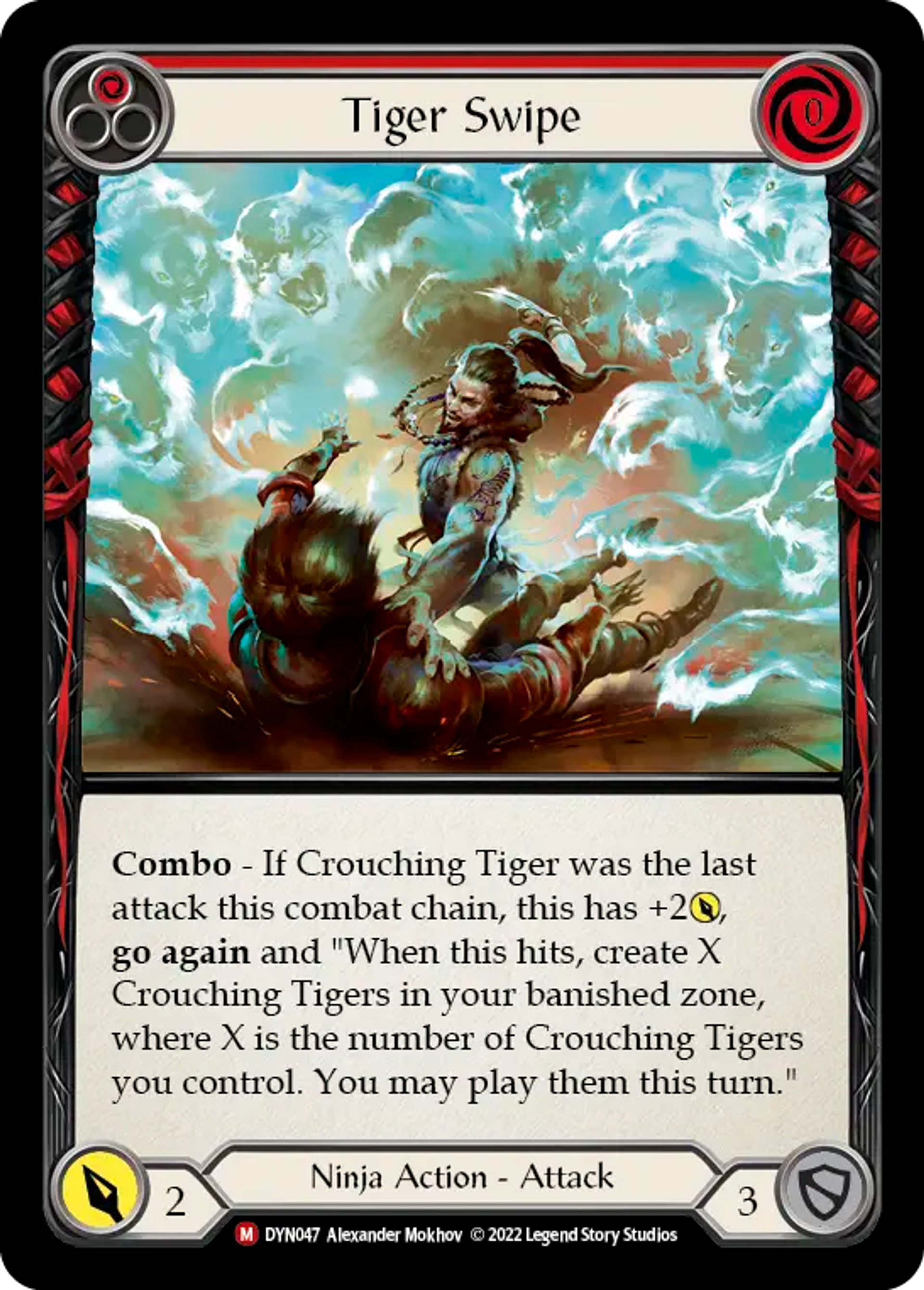 Tiger Swipe — Dynasty — Flesh and Blood