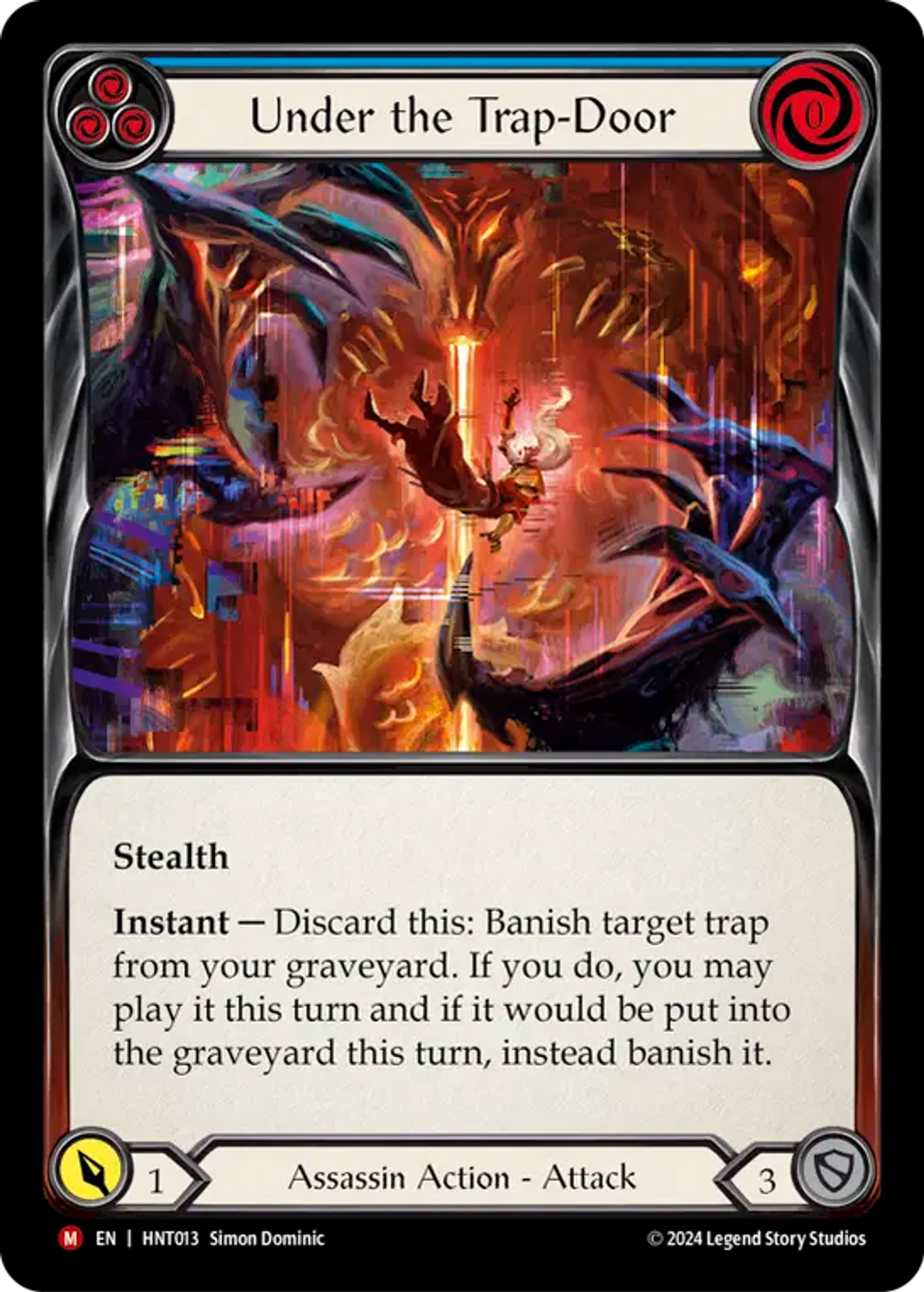 Under the Trap-Door — The Hunted — Flesh and Blood
