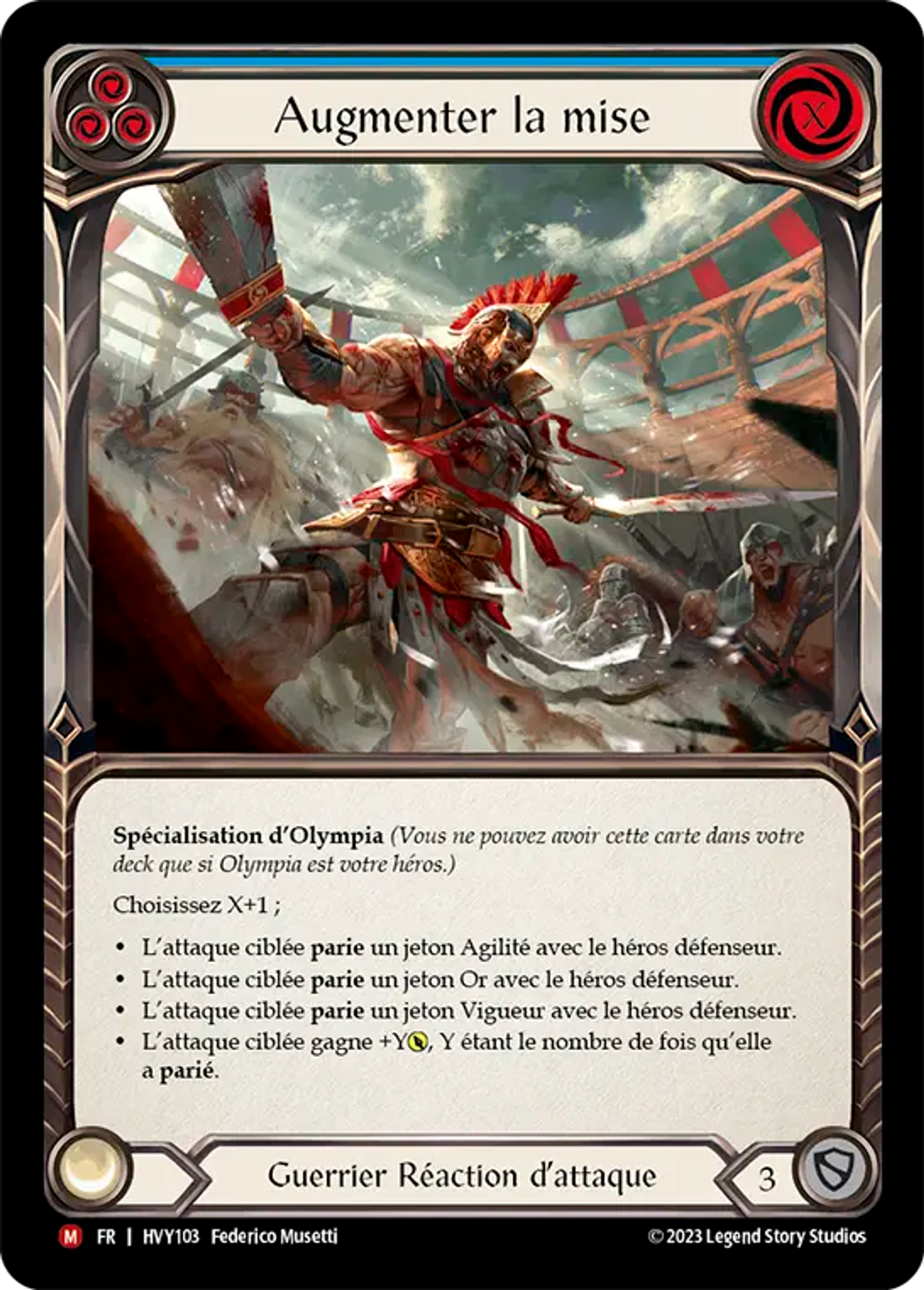 Augmenter la mise — Heavy Hitters — Flesh and Blood