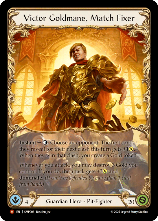 Victor Goldmane, Match Fixer — Smash Palace — Flesh and Blood