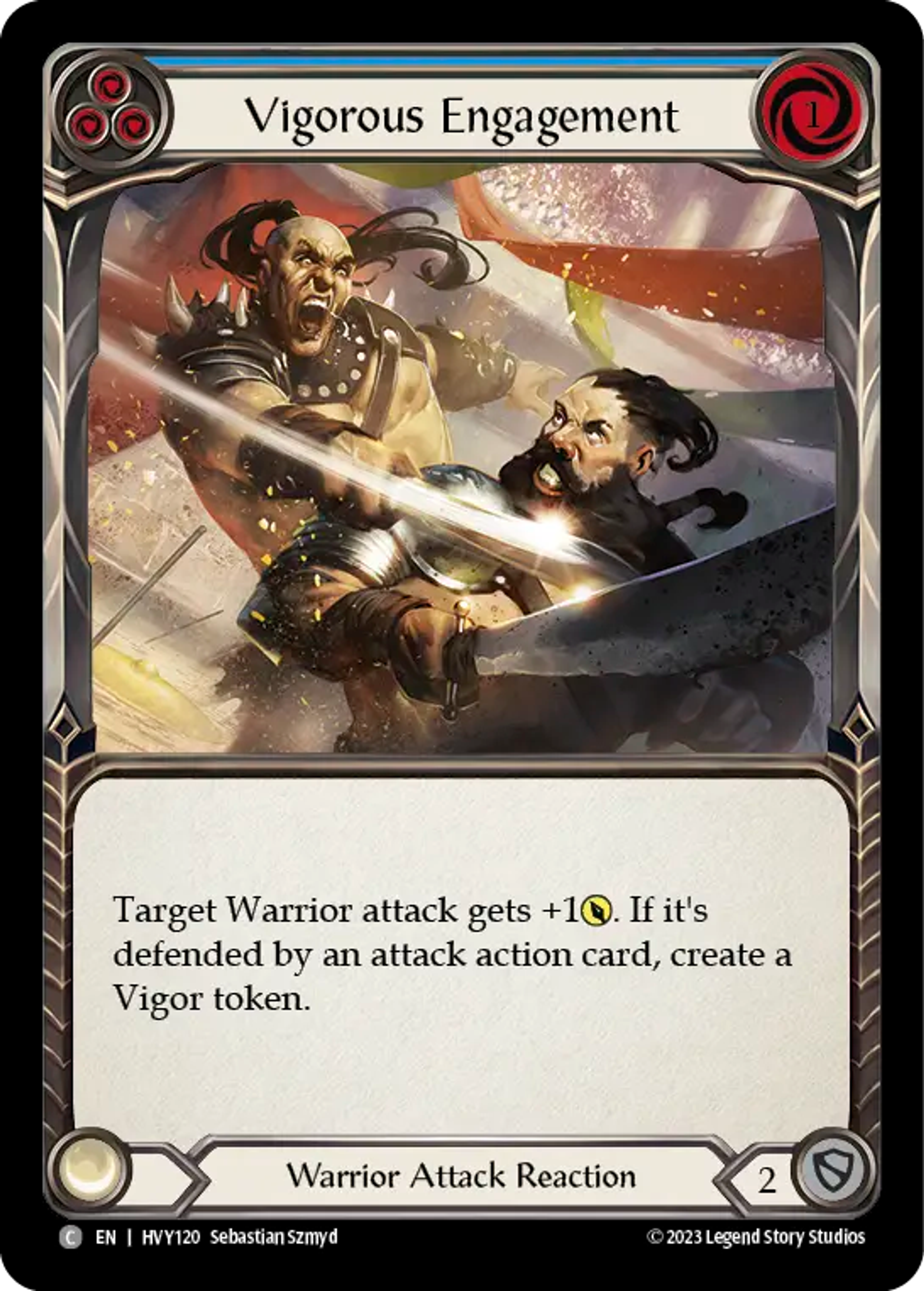 Affrontement vigoureux — Heavy Hitters — Flesh and Blood