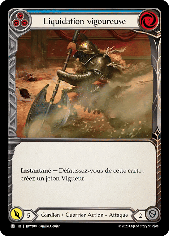 Liquidation vigoureuse — Heavy Hitters — Flesh and Blood