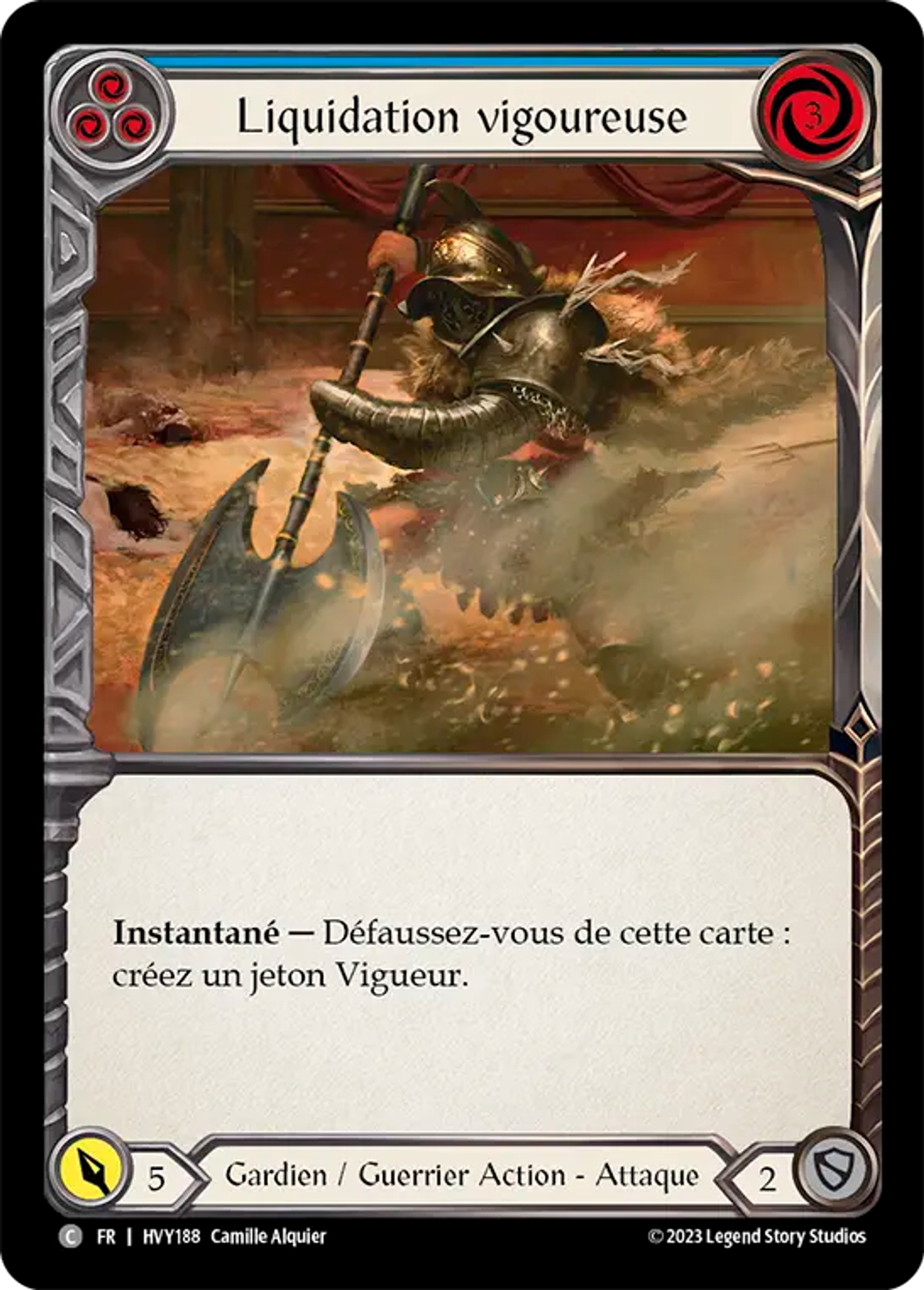 Liquidation vigoureuse — Heavy Hitters — Flesh and Blood
