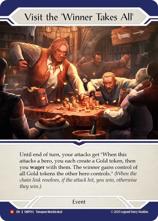 Visit the 'Winner Takes All' — Smash Palace — Flesh and Blood