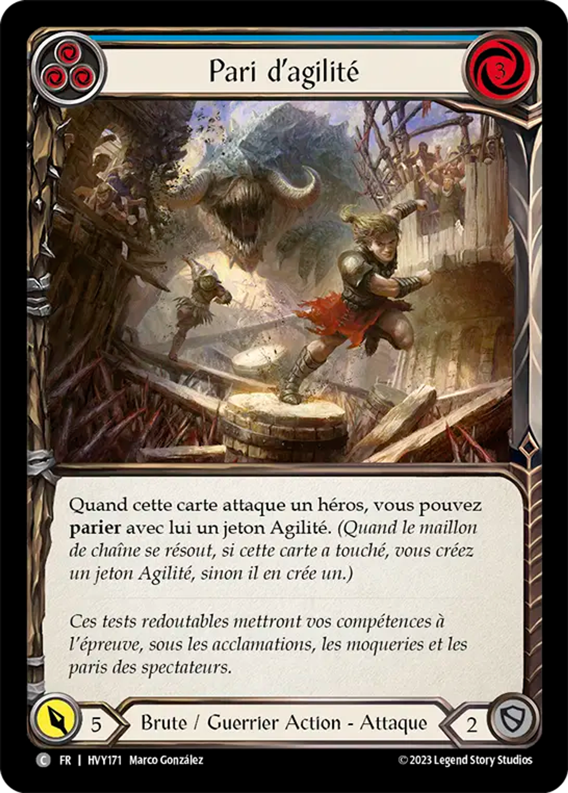 Pari d’agilité — Heavy Hitters — Flesh and Blood