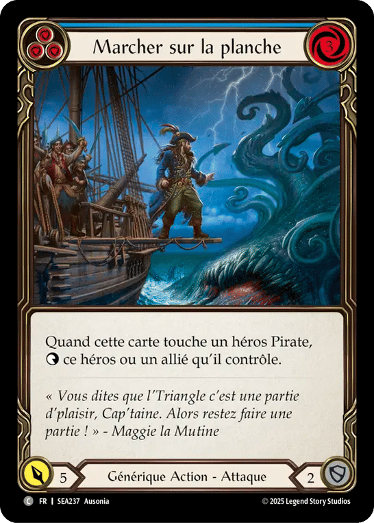 Marcher sur la planche — High Seas — Flesh and Blood