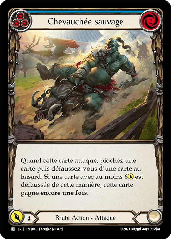 Chevauchée sauvage — Heavy Hitters — Flesh and Blood