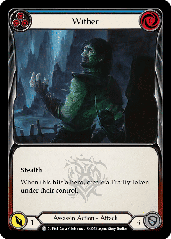 Wither (Blue) — Outsiders — Flesh and Blood