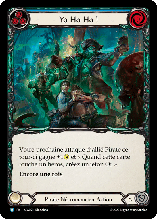 Yo Ho Ho ! — High Seas — Flesh and Blood