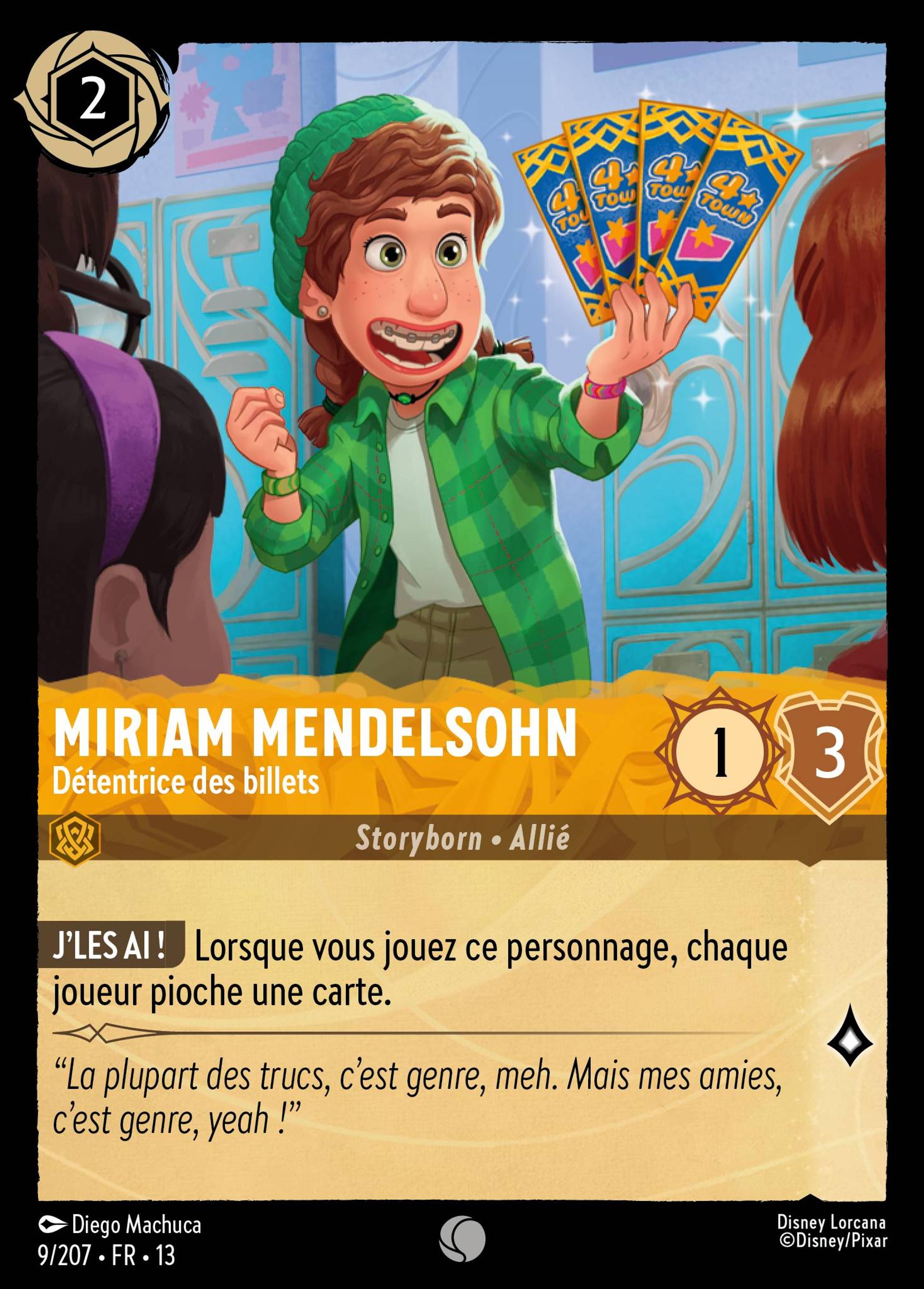 Miriam Mendelsohn - Détentrice des billets — Attack of the Vine! — Lorcana