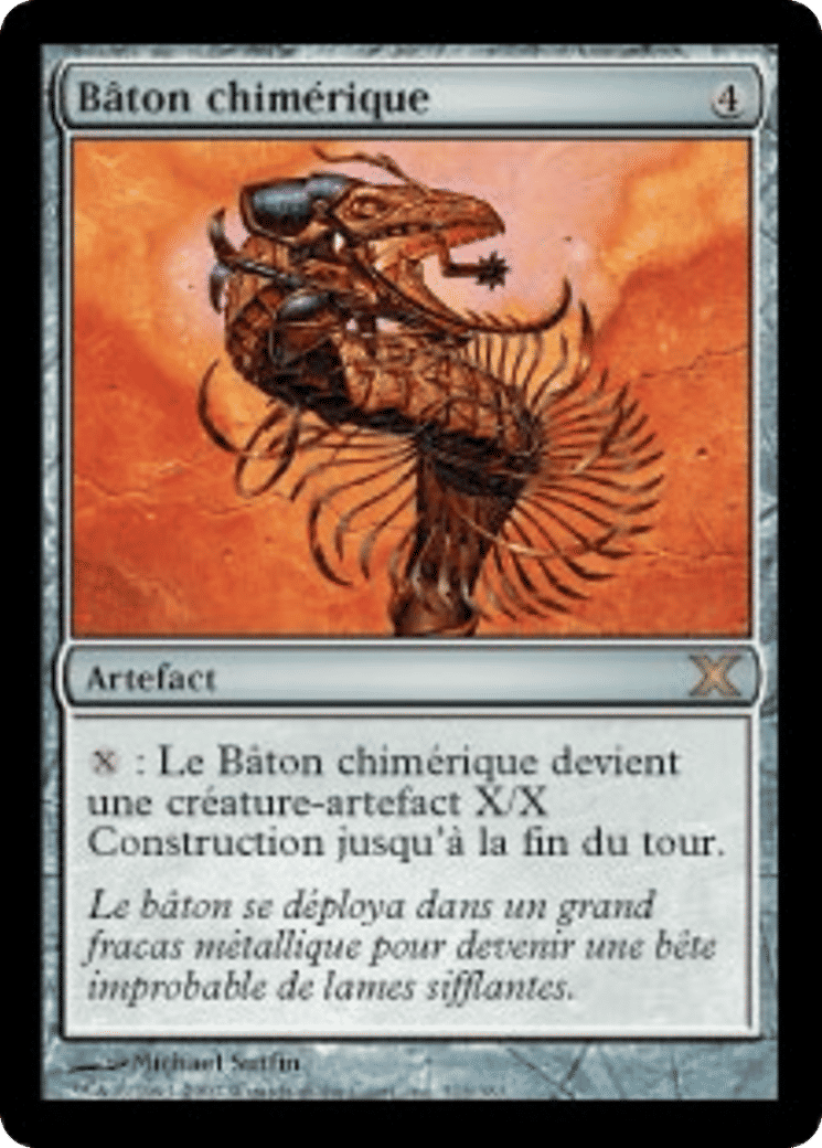 Bâton chimérique — Tenth Edition — Magic: The Gathering