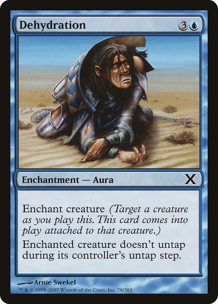 Dehydration — Tenth Edition — Magic: The Gathering